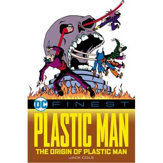 DC Finest: Plastic Man: The Origin of Plastic Man