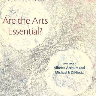 Are the Arts Essential?