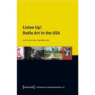 Listen Up! – Radio Art in the USA