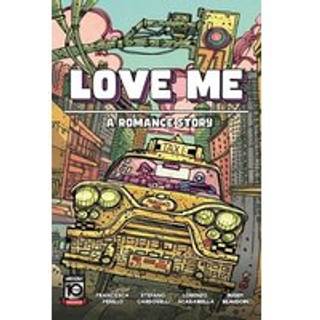 Love Me: A Romance Story