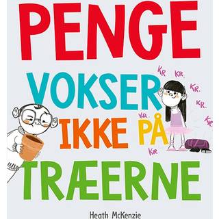 Penge vokser ikke på træerne