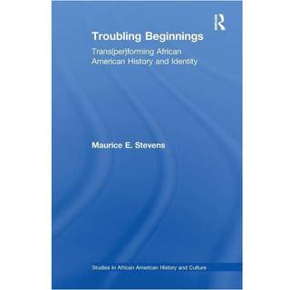 Troubling Beginnings