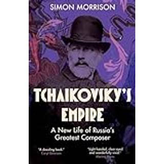 Tchaikovsky's Empire