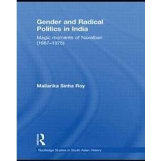 Gender and Radical Politics in India