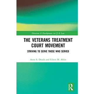 The Veterans Treatment Court Movement