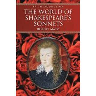 The World of Shakespeare's Sonnets