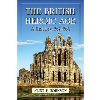 The British Heroic Age