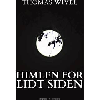 Himlen for lidt siden