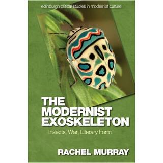 The Modernist Exoskeleton