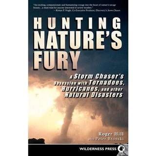 Hunting Nature's Fury
