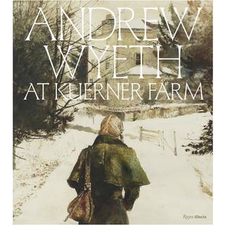 Andrew Wyeth at Kuerner Farm
