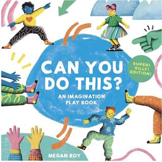 Can You Do This? (Super Silly Edition)