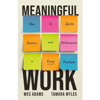 Meaningful Work