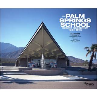 Rizzoli International Publications Coffee Table Books - 'The Palm Springs School: Desert Modernism 1934-1975' in MULTICOLOUR Paper