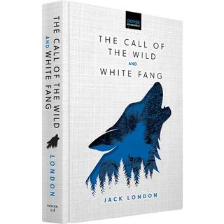 The Call of the Wild & White Fang