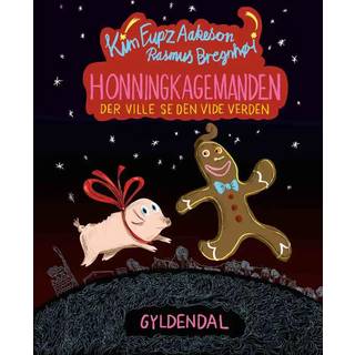 Honningkagemanden der ville se den vide verden