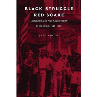 Black Struggle, Red Scare