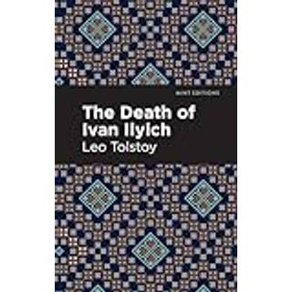 The Death of Ivan Ilyich