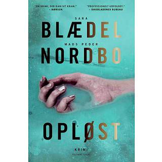 Opløst - Sara Blædel & Mads Peder Nordbo (På lager i varehus)