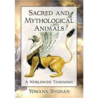 Sacred and Mythological Animals