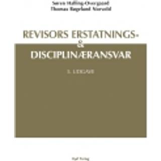 Revisors erstatnings- og disciplinæransvar