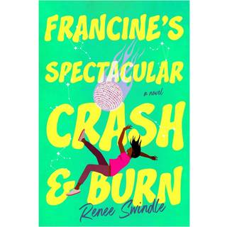 Francine's Spectacular Crash and Burn