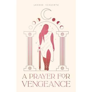 A Prayer for Vengeance