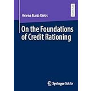 On the Foundations of Credit Rationing
