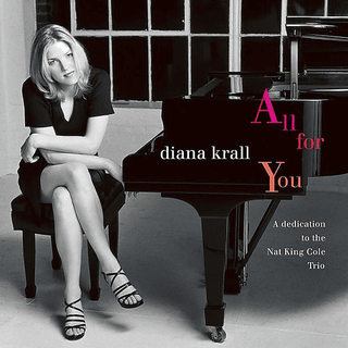 Diana Krall - All For You (A Dedication To The Nat King Cole Trio) (Remastered) (2 LP)
