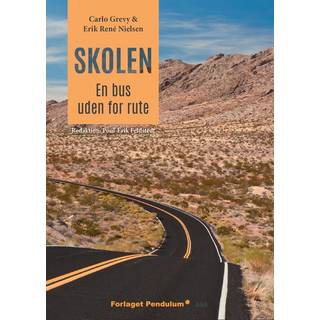 Skolen: en bus uden for rute