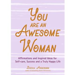 You Are an Awesome Woman
