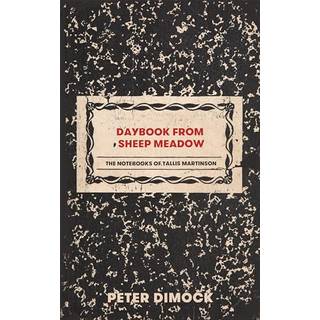 Daybook from Sheep Meadow