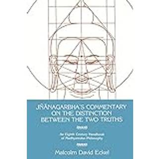 Jnanagarbha's Commentary on the Distinction Between the Two Truths