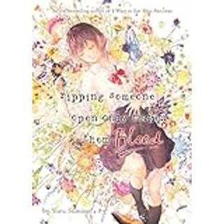 Ripping Someone Open Only Makes Them Bleed (Light Novel)