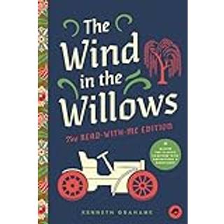The Wind in the Willows: The Read-With-Me Edition