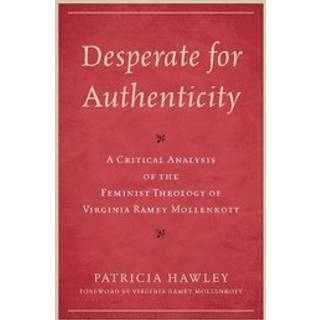 Desperate for Authenticity