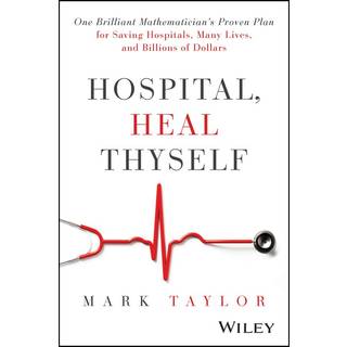 Hospital, Heal Thyself