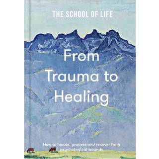 From Trauma to Healing