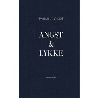 Angst & Lykke