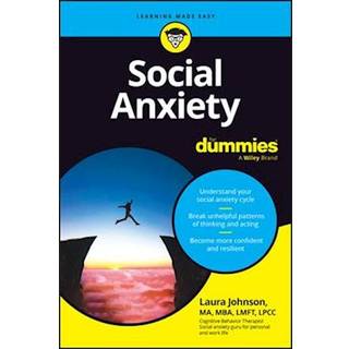 Social Anxiety For Dummies