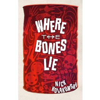 Where the Bones Lie