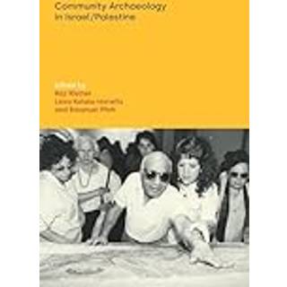 Community Archaeology in Israel / Palestine