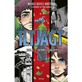 Iltjagt 2: Hemmeligheder