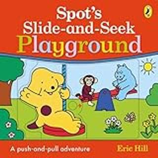 Spot's Slide and Seek: Playground