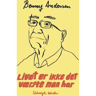 Livet er ikke det værste man har