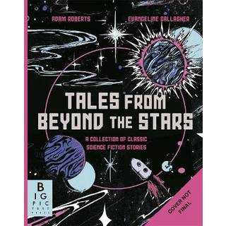 Tales from Beyond the Stars
