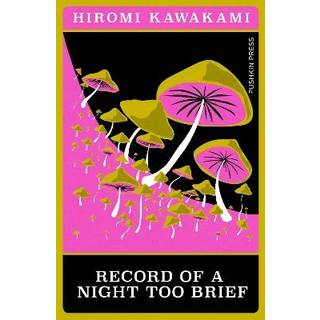 Record of a Night Too Brief