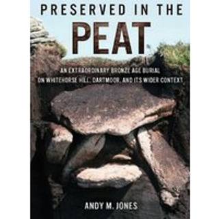 Preserved in the Peat