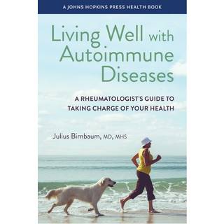 Living Well with Autoimmune Diseases