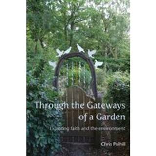 Through the Gateways of a Garden